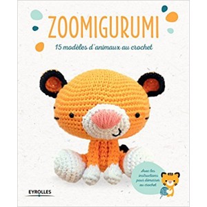 livre Zoomigurumi: 15 modèles d'animaux au crochet de de Réponses Photo (Auteur)