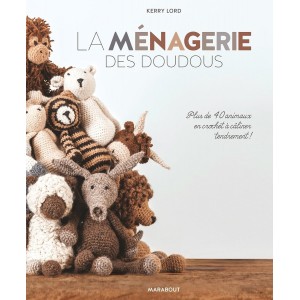 Livre La ménagerie des doudous  - Kerry Lord